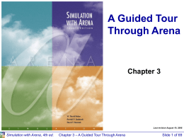 Chapter 3 -- A Guided Tour Through Arena