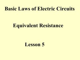 Lesson 5 Resistance, Equivalent