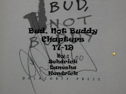 Bud, Not Buddy Chapters 17-19