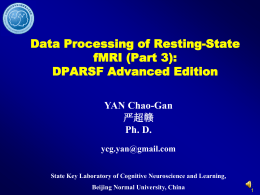 Course_Data_Process_of_Rest_fMRI_Part3_Chinese.pps