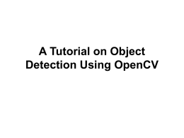 A Tutorial on Object Detection Using OpenCV