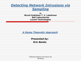 Detecting Network Intrusions via Sampling By