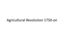 Agricultural Revolution 1750-on