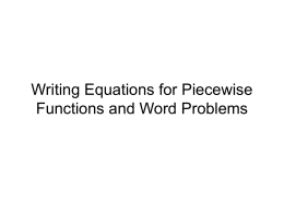 Writing Equations for Piecewise Functions and Word Problems