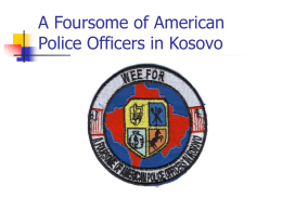 Kosovo Experience