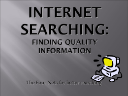 Four NETS for Searching