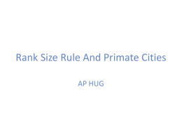 Rank Size Rule And Primate Cities