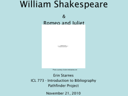 William Shakespeare`s Romeo and Juliet