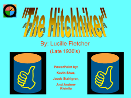 The Hitchhiker - Mrs. Burke English 8