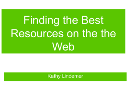 Finding the Best Resources on the the Web