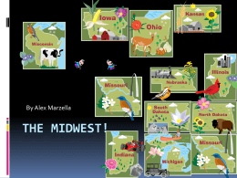The Midwest!
