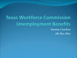 Texas Workforce Commission Unemployment Benefits - SPE-GCS