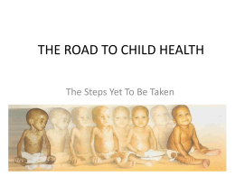THE ROAD TO CHILD HEALTH