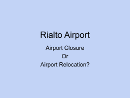 Rialto Airport Airport Closure or Airport Relocation?