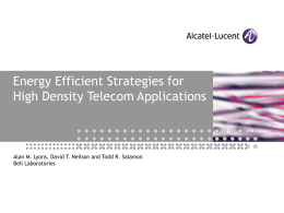 Energy Efficient Strategies for High Density Telecom Applications