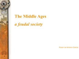 The Middle Ages a feudal society