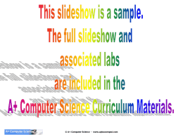 slides - A+ Computer Science