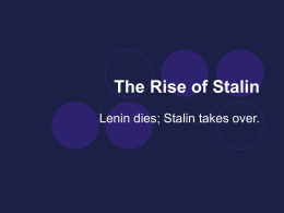 The Rise of Stalin - Lincoln High School