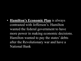 Hamilton and Jefferson`s interpretation of the Constitution