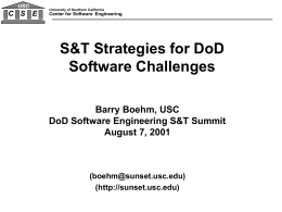 Dr. Barry Boehm - Center for Systems and Software Engineering