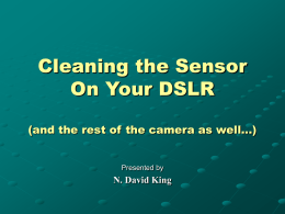 Cleaning the Sensor On Your DSLR