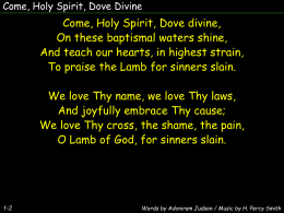 Come Holy Spirit Dove Divine