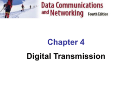 Chapter 4 Digital Transmission 2 Kyung Hee University Digital