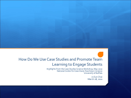 How Do We Use Case Studies and Promote Team Learning to
