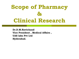 The Scope of Pharmacy in Clinical Research