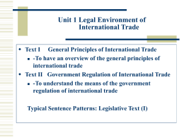 To have an overview of the general principles of international trade