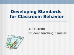 Chapter 7 Developing Standards for Classroom Behavior