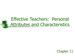 Effective Teachers: Personal Attributes and