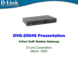 DVG-2004S Presentation - D-Link