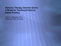 Behavior Therapy Seminar Series - Evidence