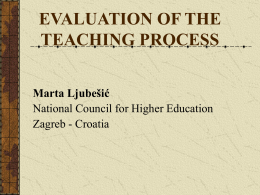 Evaluation of the Teaching Process