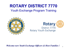 powerpoint - Rotary Youth Exchange District 7770