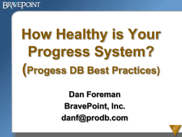 Progress Database Management Best Practices