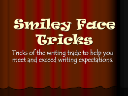 Smiley Face Tricks - River Vale Public Schools