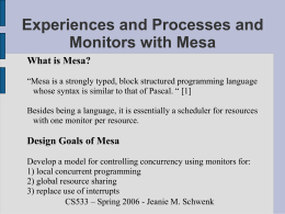 Experiences and Processes and Monitors with Mesa