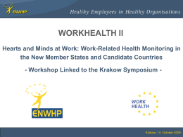 Work-Related Health Monitoring in the New Member States