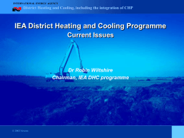 IEA District Heating and Cooling Programme Current Issues