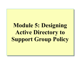 Module 7: Designing a Multiple Domain Structure