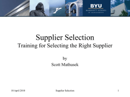 Supplier Selection Training for Selecting the Right