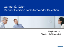 Gartner`s Decision Tools for Vendor Selection