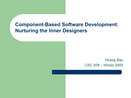 Component-based Software Development: Nurturing the Inner