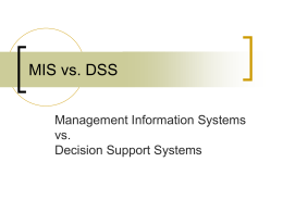 DSS vs. MIS