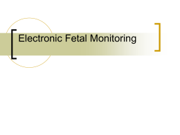 Electronic Fetal Monitoring CTG CASES