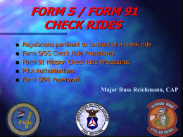 FORM 5 / FORM 91 CHECK RIDES