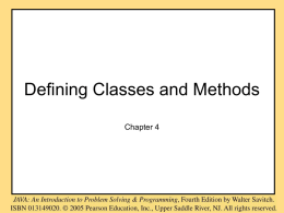 Chapter 4 Defining Classes and Methods