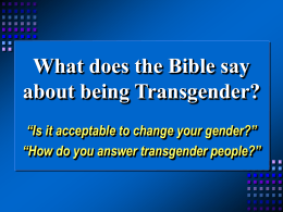 Bible Question Box (June, 2005): Transgender?